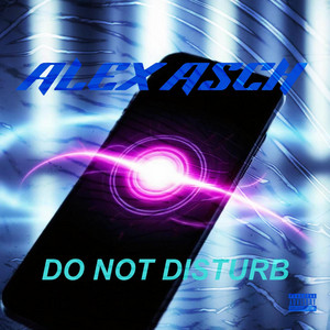 do not disturb by Alex Asch