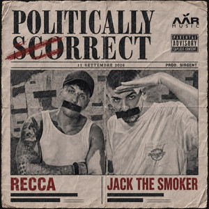 Recca — Politically Scorrect (2026)