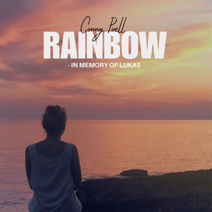 Rainbow - In Memory of Lukas