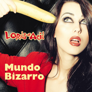 You're Obscene by Lords Of Acid