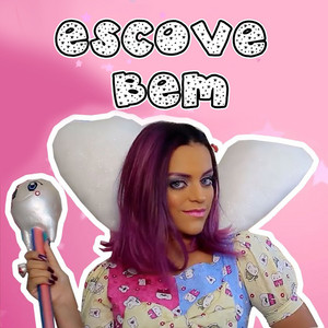 Cia Era Uma Vez & Nanda Lynn - Fada do Dente Escove Bem