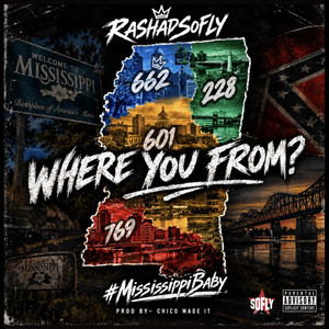 Where You From? by Rashadsofly