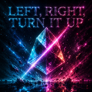 Left, Right, Turn it Up by Azka ZR