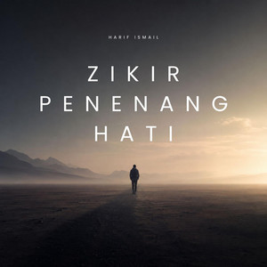 Zikir Penenang Hati by Harif Ismail