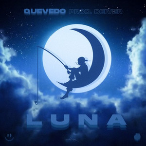 Luna by Quevedo