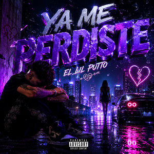Ya Me Perdiste by El Lil Putto