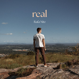 Real by Rafa Nitz