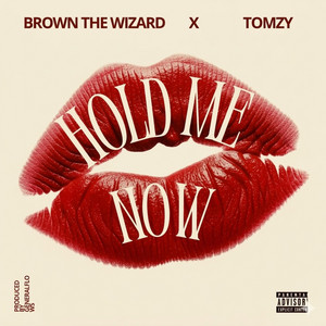 HOLD ME NOW (feat. TOMZY)