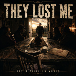 THEY LOST ME by KEVIN PHILLIPS OUTDOORS