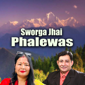 Sworga Jhai Phalewas