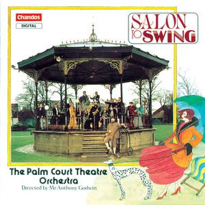 Songe d'Automne by Traditional, Palm Court Theatre Orchestra, Anthony Godwin