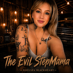 The Evil StepMama by Khelsea Blackheart