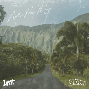Not a Poor Man by LAVA, The Steppas