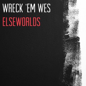 WRECK 'EM WES - Crown Me