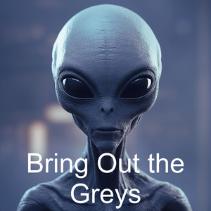 Bring Out the Greys by Greg Pitchford