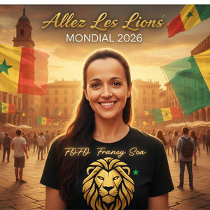 FOFO Francy Sca - Allez Les Lions Mondial Amerique 2026