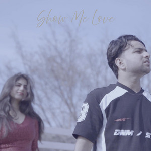 Show Me Love by Saider Sam