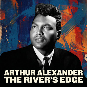 Anna (Go to Him) by Arthur Alexander