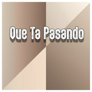 Que Ta Pasando by Millan D