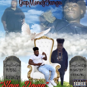 GapMoneyJango - Slow Down