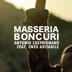 Masseria Boncuri (feat. Enzo Avitabile)