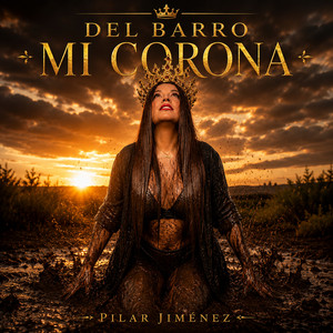 Del Barro También Salen Reyes by Pilar Jiménez