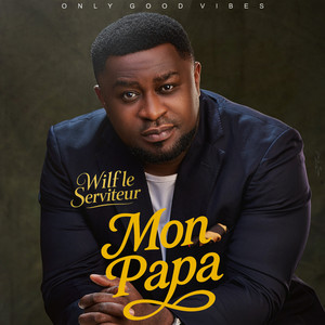 Wilf le Serviteur - Mon Papa