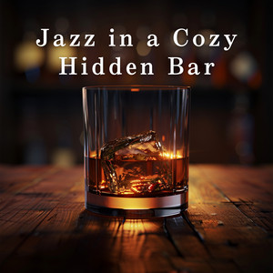 Jazz in a Cozy Hidden Bar