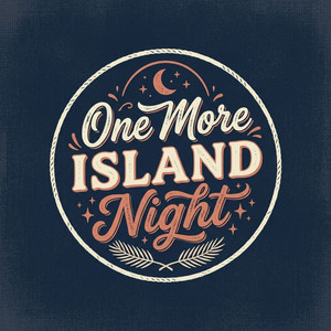 One More Island Night by Hannah Sophia Reed