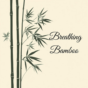 Breathing Bamboo by Ferroso
