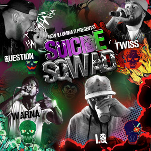 Durty Thr33 by Suicide Sqwuad, IQ, Question?, E Twiss, Warna Morocco