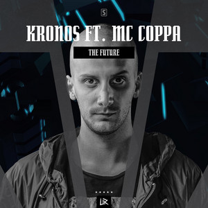 The Future by Kronos, MC Coppa