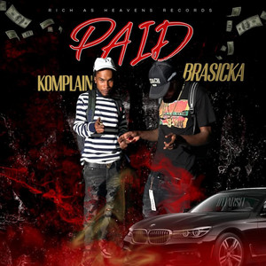 Paid (feat. Komplain)