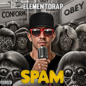Spam by ElementoRap