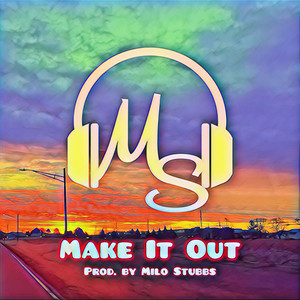 Make It Out