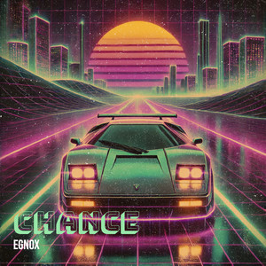Chance by Egnox