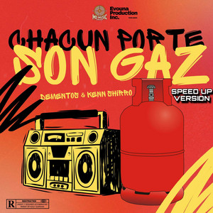 DEMENTOS & Kenn Shirro - Chacun porte son gaz (Speed up)