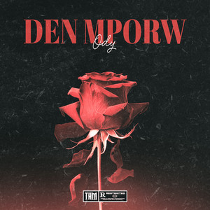 DEN MPORW by ODY, Freelife, TRAPHOUSE