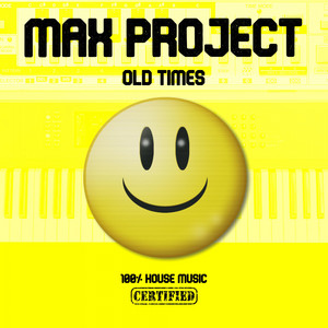 Old Times by Max Project