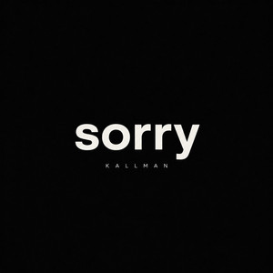 Sorry by kallman