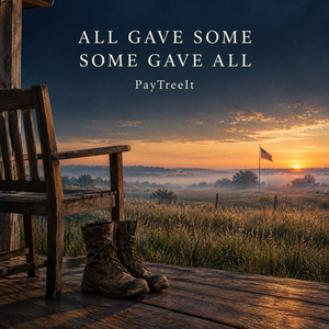All Gave Some, Some Gave All by PayTreeIt