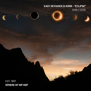 Eclipse by Easy Deviance, konb, Sphere of Hip-Hop