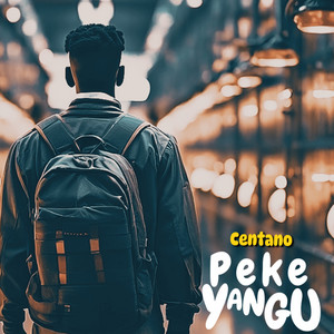 Centano - Peke Yangu