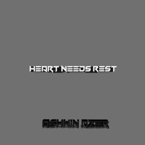 Heart Needs Rest