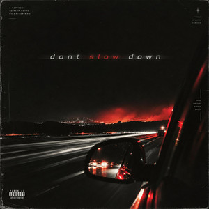 Don't Slow Down by Nolan Pierce