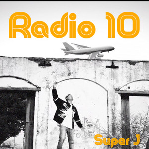 Radio 10 by Super J