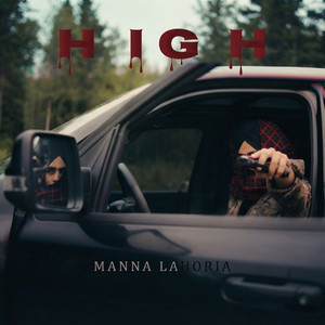 High by MANNA LAHORIA