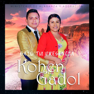Kohen Gadol - Con Todo Mi Corazón