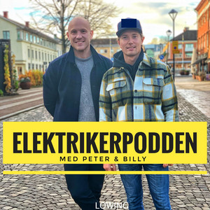 Elektrikerpodden med Peter & Billy