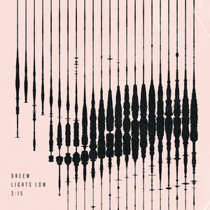 Dreem - Lights Low